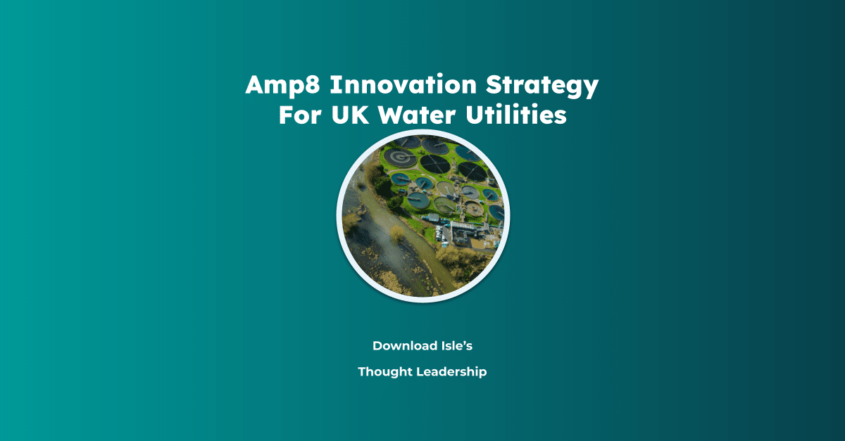 AMP8 Innovation Strategy for UK water utilities