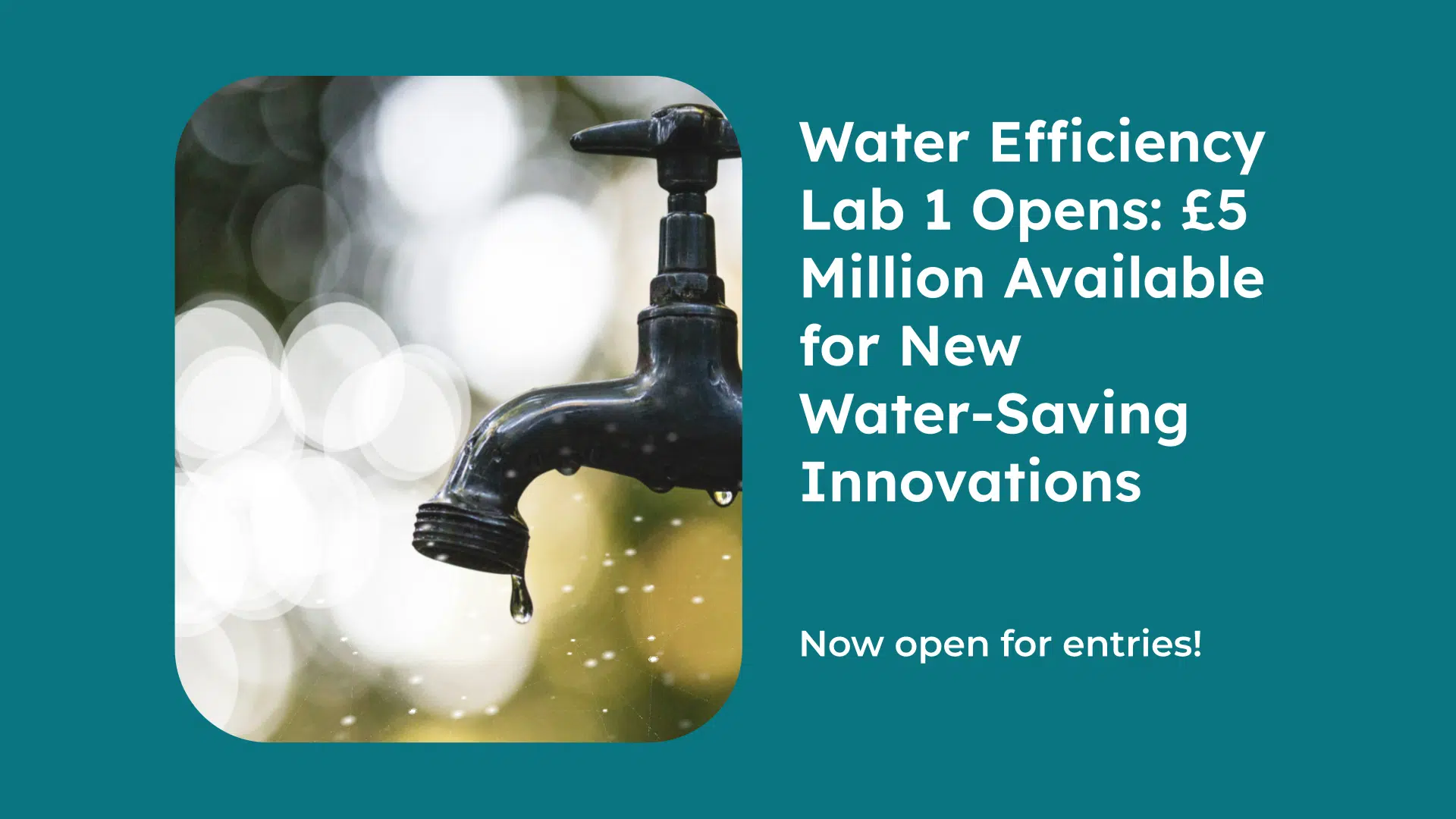 Water Efficiency Lab 1 Opens £5 Million Available for New Water-Saving Innovations