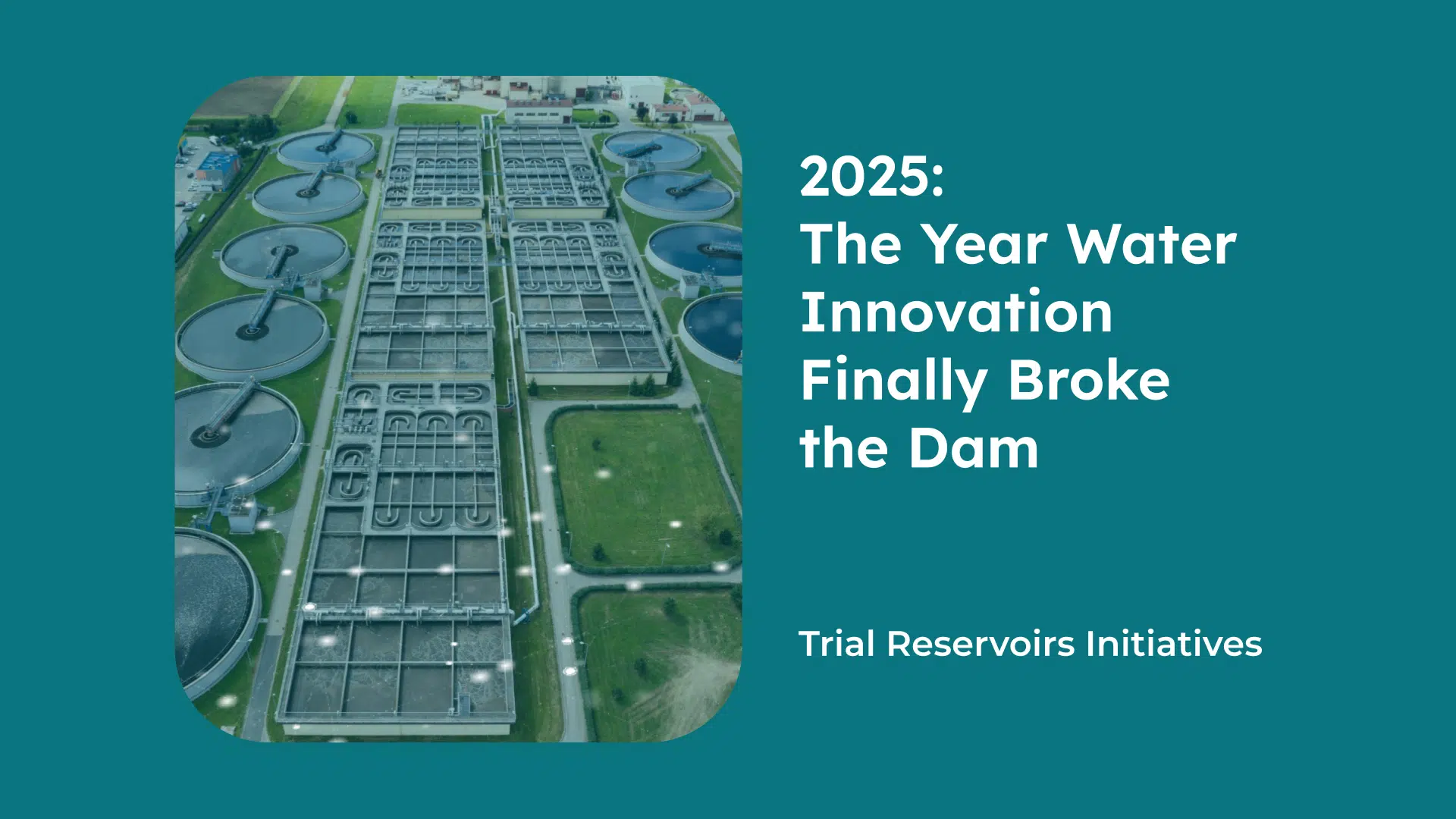Trial Reservoir innovation adoption