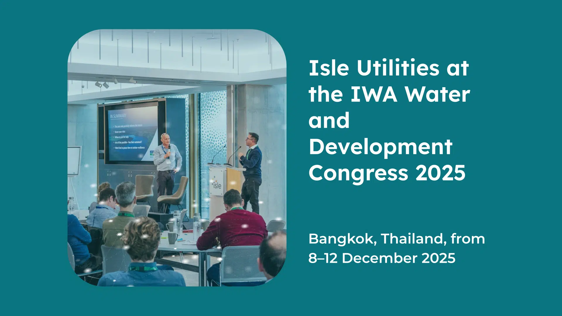 Isle Utilities at the IWA Water and Development Congress 2025